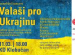 Ve Valašských Kloboukách zazní benefiční koncert Valaši pro Ukrajinu